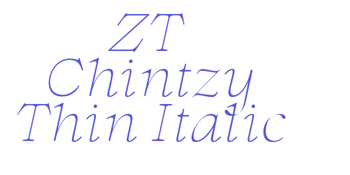 ZT Chintzy Thin Italic Font