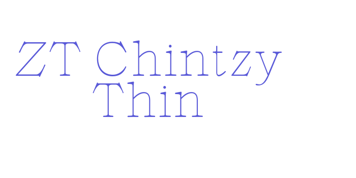 ZT Chintzy Thin Font Download