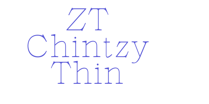 ZT Chintzy Thin Font