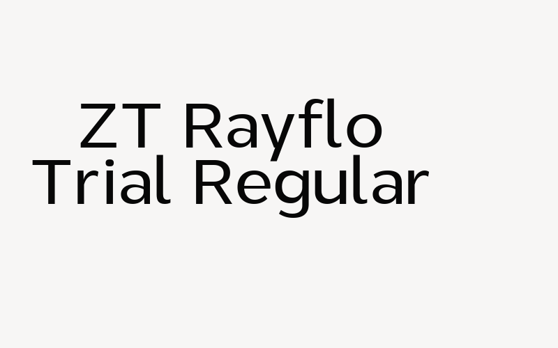 ZT Rayflo Trial Regular Font