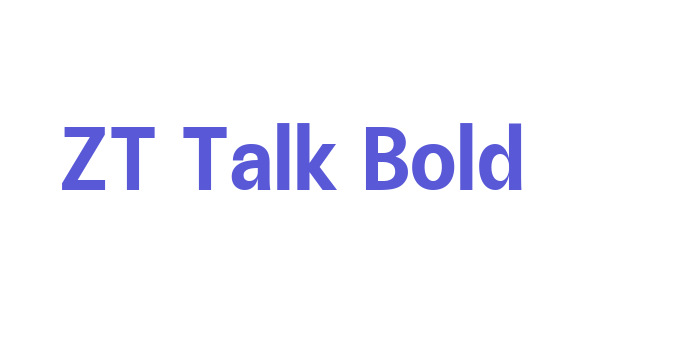 ZT Talk Bold Font Download