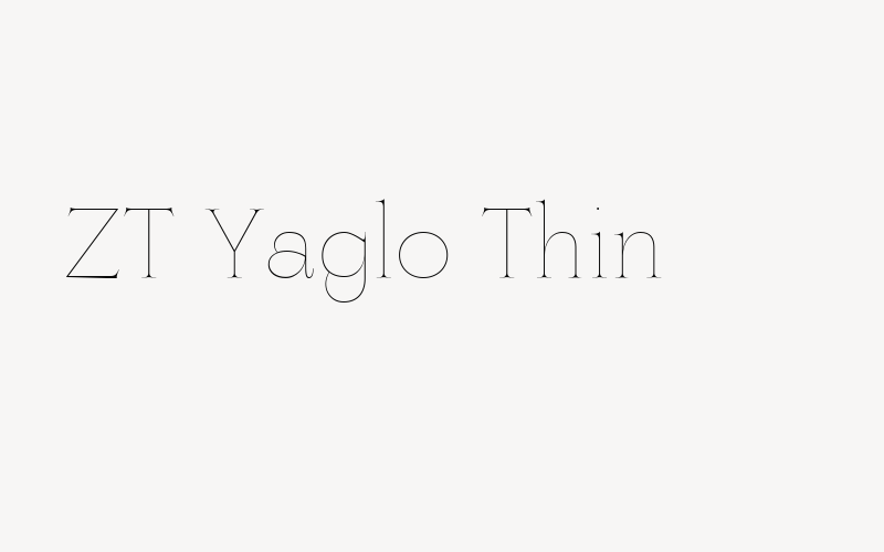 ZT Yaglo Thin Font