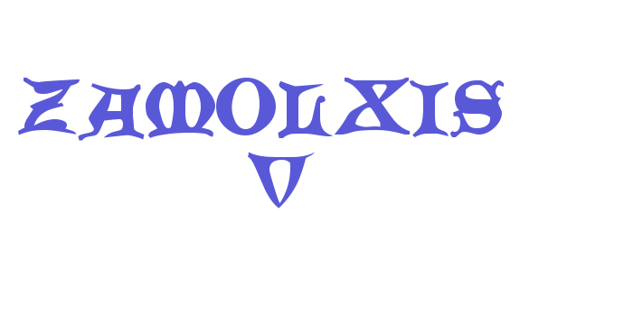 Zamolxis  V Font Download