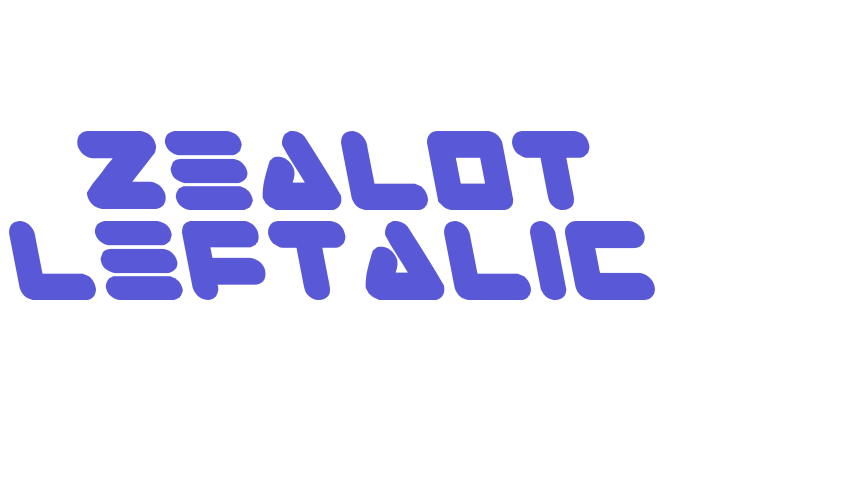 Zealot Leftalic Font