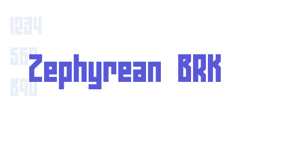 Zephyrean BRK font