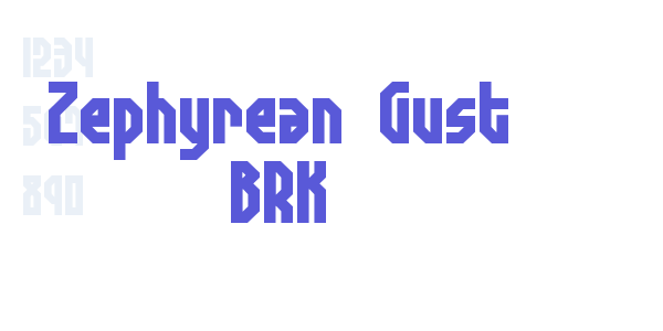 Zephyrean Gust BRK font