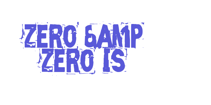 Zero & Zero Is Font Download