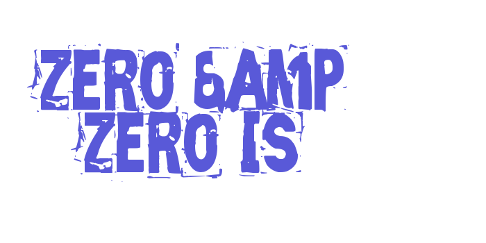 Zero & Zero Is Font