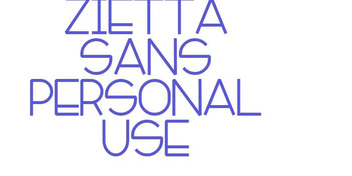 Zietta Sans Personal Use Font Download