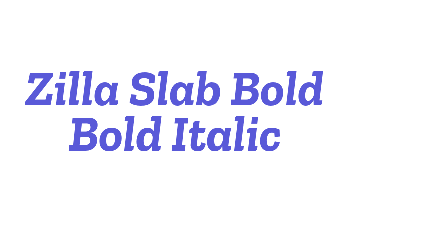 Zilla Slab Bold Bold Italic Font Download