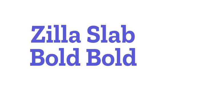 Zilla Slab Bold Bold Font Download