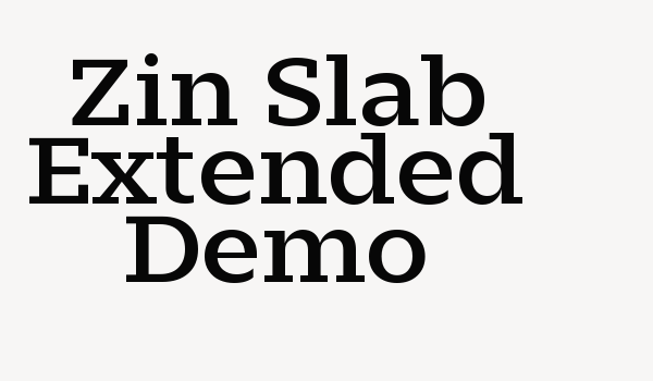 Zin Slab Extended Demo Font