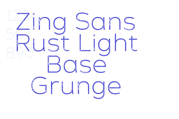 Zing Sans Rust Light Base Grunge