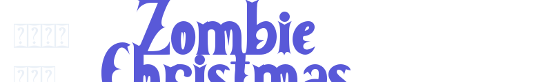 Zombie Christmas font