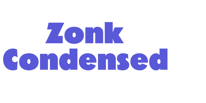 Zonk Condensed Font