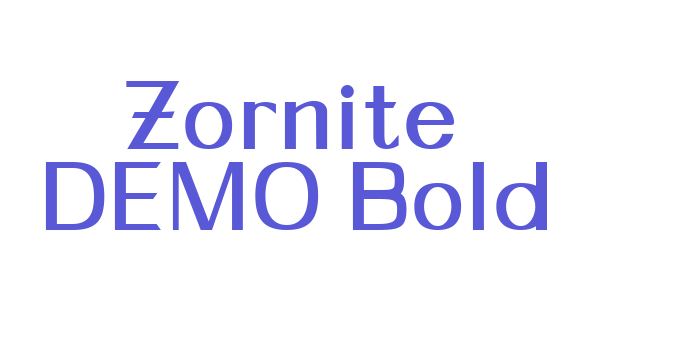 Zornite DEMO Bold Font Download