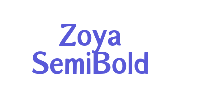 Zoya SemiBold Font