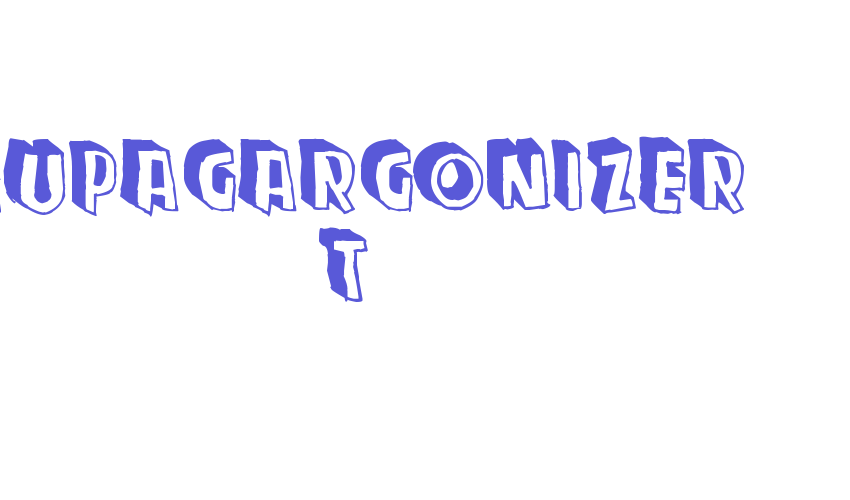 Zupagargonizer T Font