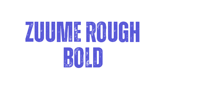 Zuume Rough Bold Font