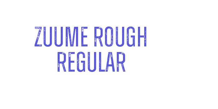 Zuume Rough Regular Font Download