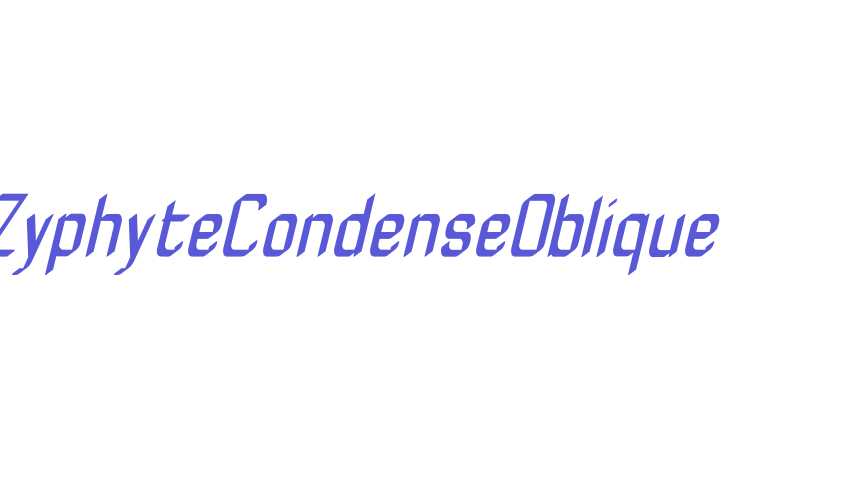 ZyphyteCondenseOblique Font