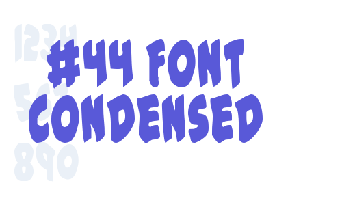 #44 Font Condensed Font Download