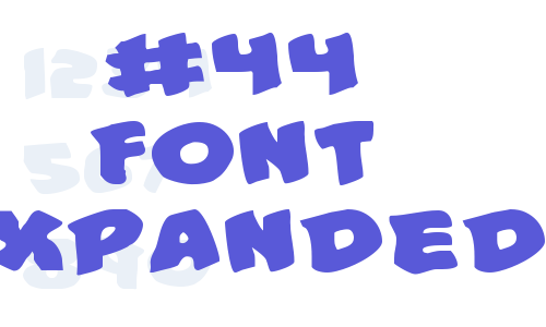 #44 Font Expanded Font Download