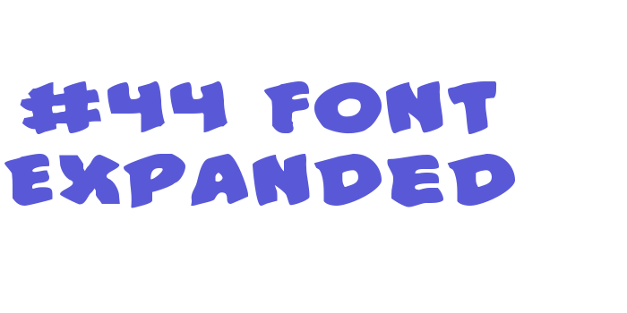 #44 Font Expanded Font Download