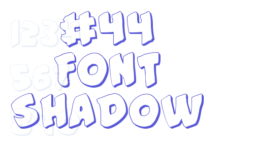 #44 Font Shadow Font Download