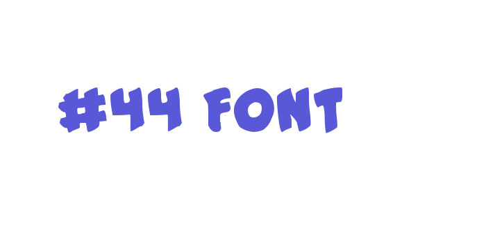 #44 Font Font Download