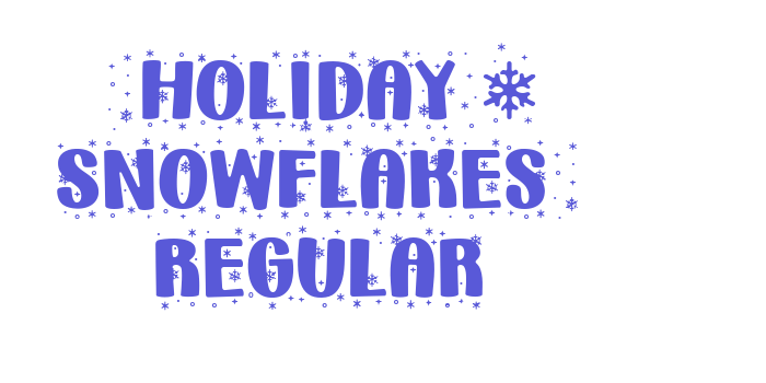 _Holiday * Snowflakes_ Regular Font Download