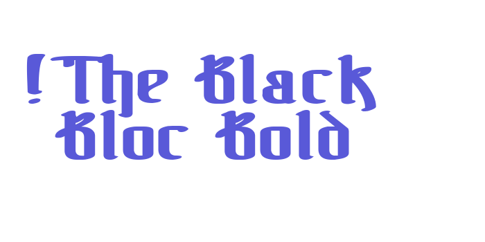 !The Black Bloc Bold Font Download