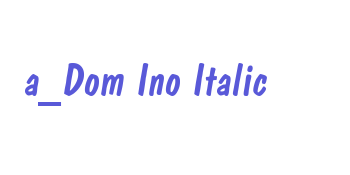 a_Dom Ino Italic Font Download