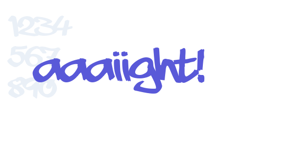 aaaiight! font free