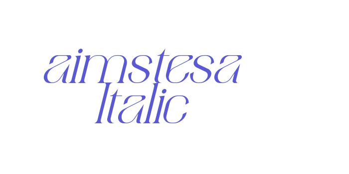 aimstesa Italic Font Download