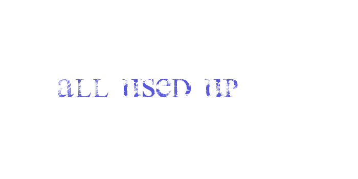 all used up Font Download