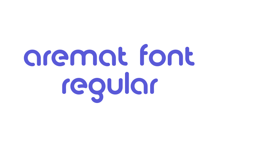 aremat font regular Font