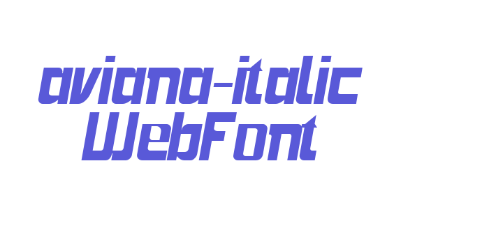 aviana-italic WebFont Font Download