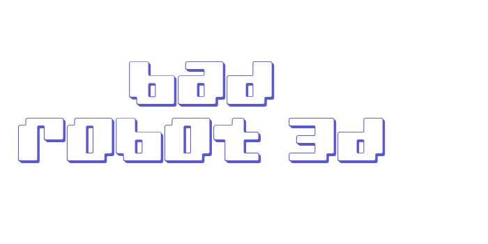 bad robot 3d Font Download