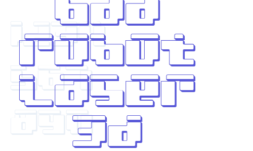 bad robot laser 3d Font