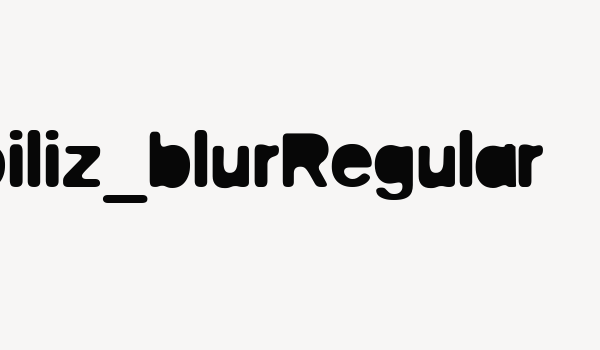 biliz_blurRegular Font