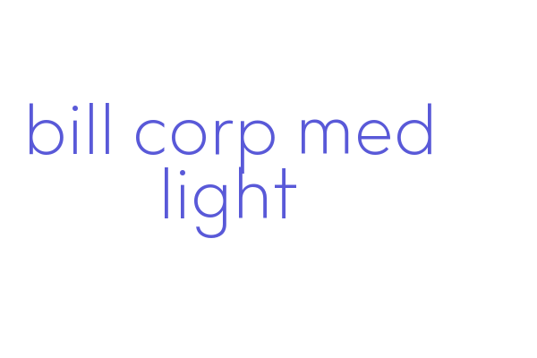 bill corp med light Font