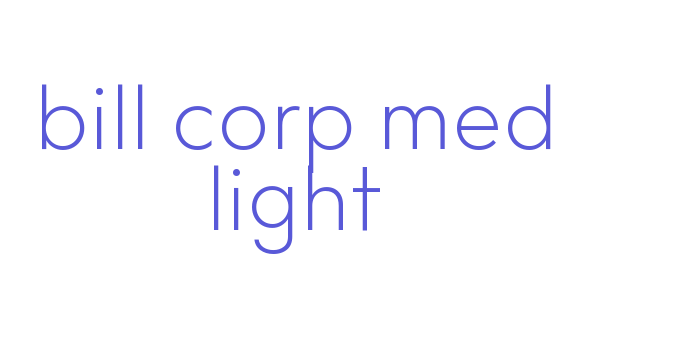 bill corp med light Font Download