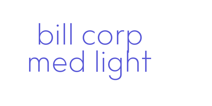 bill corp med light Font