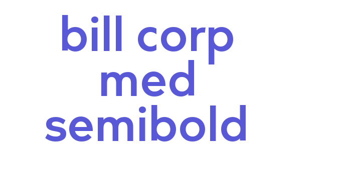 bill corp med semibold Font