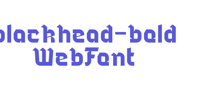 blackhead-bold WebFont Font Download