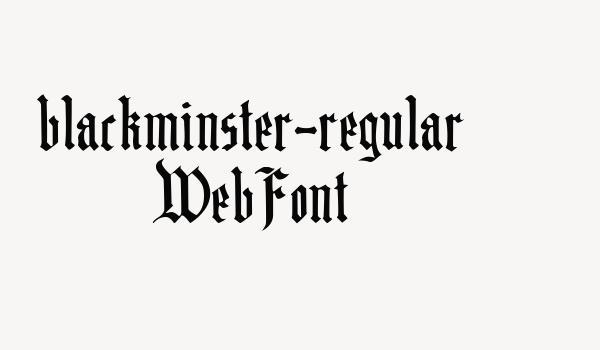 blackminster-regular WebFont Font