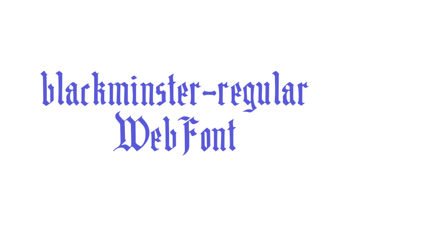 blackminster-regular WebFont Font Download