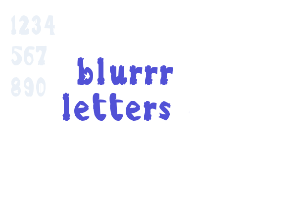 blurrr letters Font Download