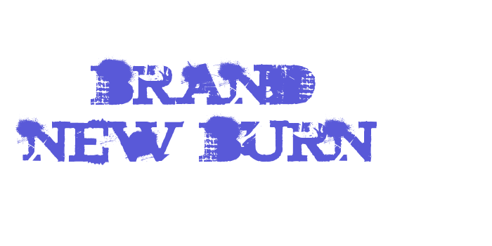 brand new burn Font Download